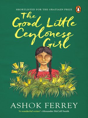 cover image of The Good Little Ceylonese Girl